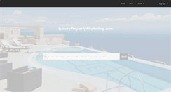 Desktop Screenshot of luxurypropertymarketing.com